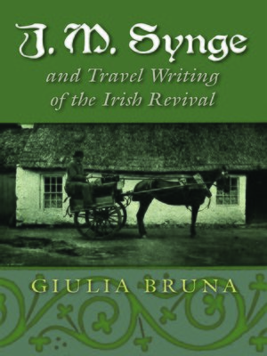 cover image of J. M. Synge and Travel Writing of the Irish Revival